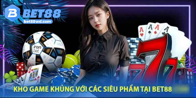 Bet88-noi-bat-voi-noi-dung-giai-tri-chat-luong